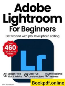 Adobe Lightroom For Beginners - 23rd Edition 2026